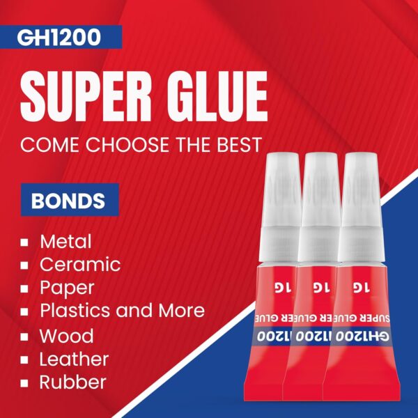 GH1200 super glue bonds metal, rubber, plastic, leather, and more